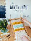The Woven Home